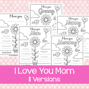 I Love Mom...Mother's Day Printable