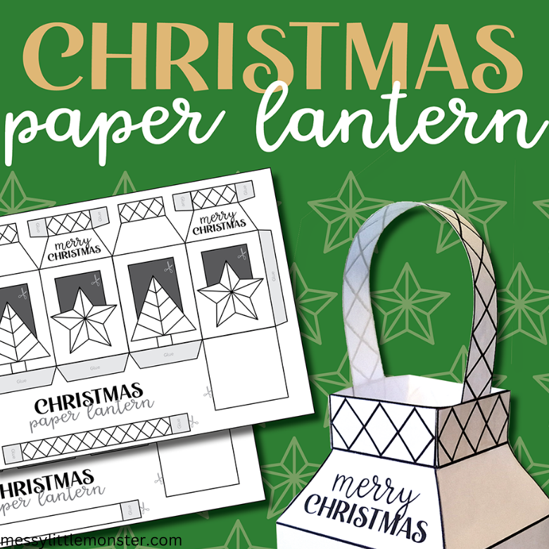 Christmas Lantern Papercraft – Messy Little Monster Shop