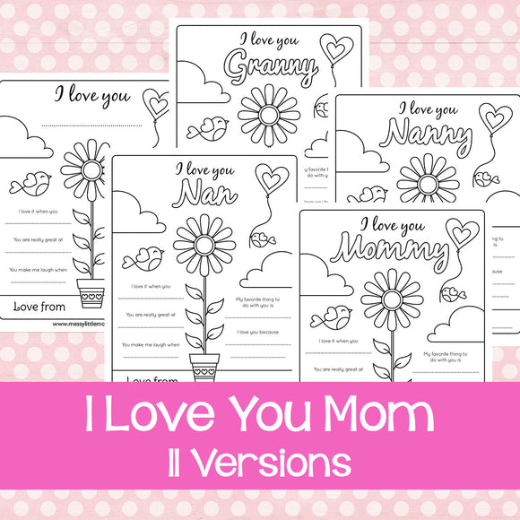 I Love Mom...Mother's Day Printable