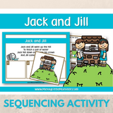 Jack and Jill - Nursery Rhyme Sequencing Activity
